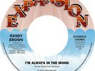 Randy Brown - I'm Always In The Mood 7
