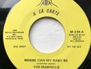 Martells - Where Can My Baby Be - Rare Northern Soul