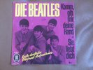 The Beatles: Komm gib mir deine Hand/Sie liebt dich ORIGINAL RAR Single Vinyl
