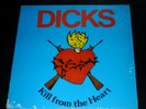 Dicks - Kill From The Heart LP SST Records 1983 First Press punk hardcore kbd 
