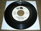 The Royal Premiers - Who Am I Without Your Love / I Wanna Love 45 7