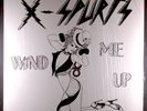 The X-Spurts ?– Wind Me Up EP PRIVATE 80s HAIR METAL HARD ROCK NM (SHRINK) hear