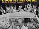 Various Artists-Look At My Soul: The Latin Shade Of Texas  (UK IMPORT) VINYL NEW