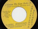 Larry HOUSTON we can make it 45 savage DEEP FUNK northern soul HAMMOND mod HEAR?