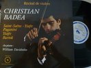 CHRISTIAN BADEA recital SAINT-SAENS - YSAYE PAGANINI - BARTOK / ALPHA