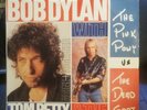 Bob Dylan With Tom Petty And The Heartbreakers ?– The Pink Pony Vs The Dead Goat