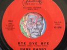 HEAR Hank Bagby 45 Anna Belle King/Bye Bye PROTONE NM- northern soul R&B popcorn