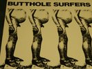 Butthole Surfers - Butthole Surfers - Vinyl EP - Original 1983 Pressing