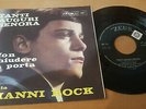 45g- GIANNI ROCK (MASSIMO RANIERI)- TANTI AUGURI SENORA -RARO MINT
