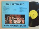 SOUL FUNK LP - FATS GAINES BAND - SOULJAZZDISCO GF 2xLP Private MODERN SOUL VG++