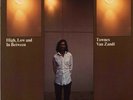 Townes Van Zandt - High, Low And In Between  Vinyl LP Album Terre Haute PYS-5700