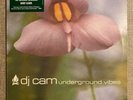 DJ Cam-Underground Vibes. 2X12” LP 1997 release on inflammable.