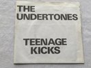THE UNDERTONES - TEENAGE KICKS (UK 1978 RELEASE - RARE ORIGINAL 7