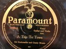 Paramount 3063 Sid Harkreader & Grady Moore A TRIP TO TOWN  78rpm Country 1927