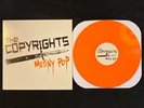 The Copyrights - Mutiny Pop - Ltd Orange Vinyl