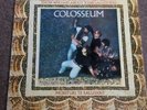 Colosseum Those Who Are About To Die Salute You STL5510. Fontana Vinyl 1st Press
