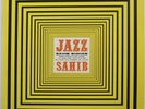 SAHIB SHIHAB / JAZZ SHIHAB / SAVOY / CBS SONY JAPAN SOPU37-SY