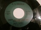 Dale Darby 45 Don't Put Our Love Off L.A. Central funk NORTHERN SOUL NM UNPLAYED