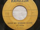 RARE ORIGINAL  ACE HOLDER - LEAVE MY BABY ALONE Vanessa  Northern Soul blues