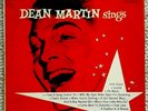 Dean Martin? Dean Martin Sings, Capitol #T-401 Vinyl, LP, VG Plus to Excellent