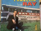RARE ROCKABILLY LP RAY SMITH TRAVELIN’ WITH RAY RLP-628 CANADIAN PRESS REO JUDD