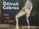 Detroit Cobras - Mink Rat Or Rabbit LP [Vinyl New] Third Man Record Album TMR371