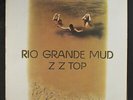ZZ TOP: Rio Grande Mud LP (company inner, sl corner dings) Rock & Pop