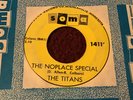 45 RPM Titans SOMA 1411 Noplace Special  SURF  VG