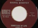 JOHN’S GOSPEL QUARTET (STANLEY BROTHERS): Sunnyside of Life WANGO Bleugrass 45