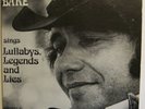 BOBBY BARE - SINGS: LULLABYS, LEGENDS & LIES - 1973 2LP VINYL RECORD SET