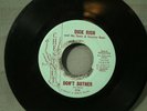 45 record Dick Rich and his Town & Country boys White Lightning Don't bother