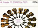 MCA MUCS 104 - RUGGIERO RICCI VIOLIN - THE GLORY OF CREMONA - POMMERS PIANO - NM