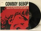 Cowboy Bebop O.S.T. (The Seatbelts) Vinyl LP 2016