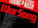 45 giri - Neil Young & Graham Nash ?/ War Song - The Needle And The Damage Done