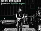 John Mayer - Where the light is(live in Los Angeles) (Vinyl)