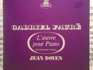 GABRIEL FAURE Complete Piano Works JEAN DOYEN ERATO STE 70740/44 5Lp Box