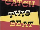 Catch This Beat - The Rocksteady Y... Island Records UK vinyl LP  record