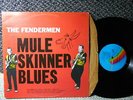 Fendermen m- mca rainbow LP Mule Skinner Blues
