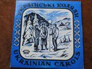 Vintage 33 RPM LP Ukrainian Christmas Carols Hnatyshyn Chwyli Dnistra Cleveland