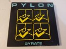 PYLON Gyrate LP DE Recs 1980 1ST PRESSING POST-PUNK New Wave