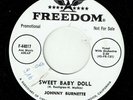 JOHNNY BURNETTE * Sweet Baby Doll * FREEDOM * US Orig. Rock’n'Roll 45 * NM * MP3