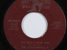 Northern/Sweet Soul 45 CONTINENTAL 4 The Way I Love You JAY-WALKING HEAR