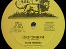 LLOYD HEMMINGS Could You Believe WACKIE'S REGGAE 12
