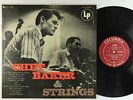 Chet Baker - Chet Baker & Strings LP - Columbia - CL 549 OG Press Mono DG