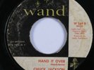 Northern Soul 45 CHUCK JACKSON Hand It Over WAND HEAR