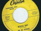 AZ Rocker - The Rio Rockers CAPITOL 3884 Mexicali baby / Mexican rock n roll ?