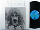 FRANK ZAPPA Zapped BIZARRE/REPRISE LP NM  