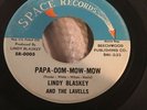 Lindy Blaskey And The Lavells 60’s 45 Papa - Oom - Mow - Mow
