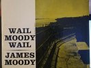 James Moody Band Wail Prestige 1956 Mono RVG Rudy Van Gelder GOOD/VG+ SHIPS FAST