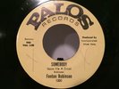 Fenton Robinson: Somebody (Loan Me A Dime) 1967 Palos Records 7'' Single 1200